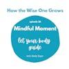 Mindful Moment: Let Your Body Be The Guide (36)