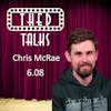 6.08 A Conversation with Chris McRae
