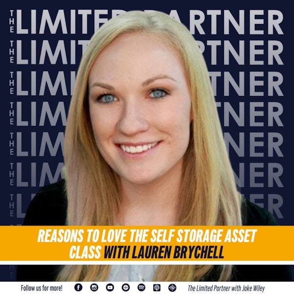 TLP51: Reasons to Love the Self Storage Asset Class