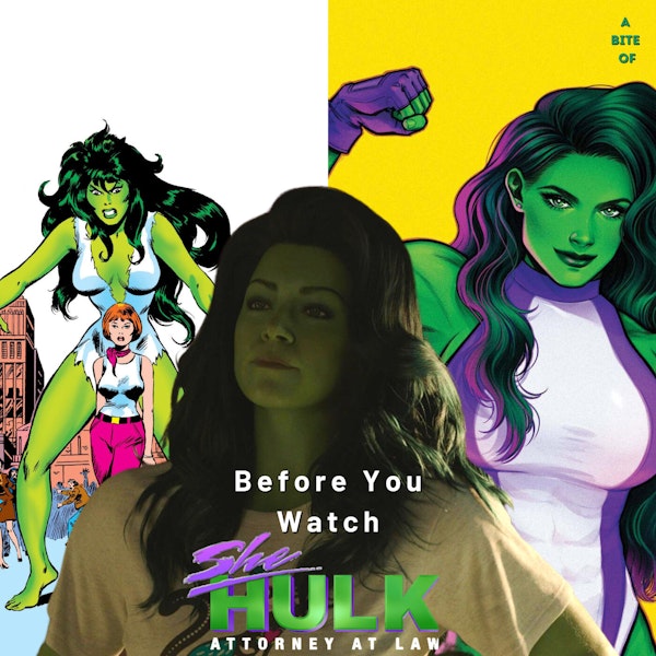 Before You Watch 'She-Hulk: Attorney at Law'