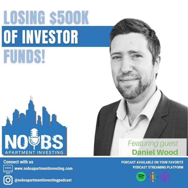 Losing $500,000 of Investor Funds