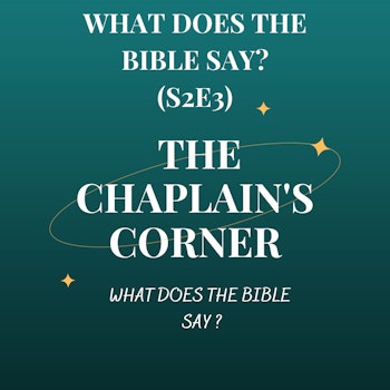 What Does The Bible Say (S2E3)