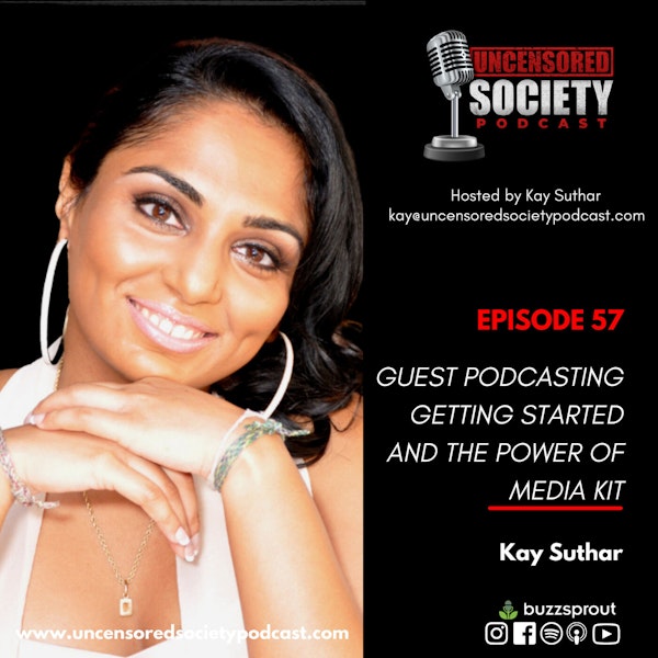 USP 057: | Guest Podcasting : Getting Started and the Power of Media Kit
