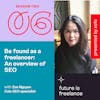 Being found as a freelancer: SEO need-to-know, with Zoe Nguyen
