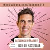 Finding Blessings in Tragedy w/ Bob DePasquale, The Power of Determination