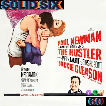 Episode 60: The Hustler (1961)