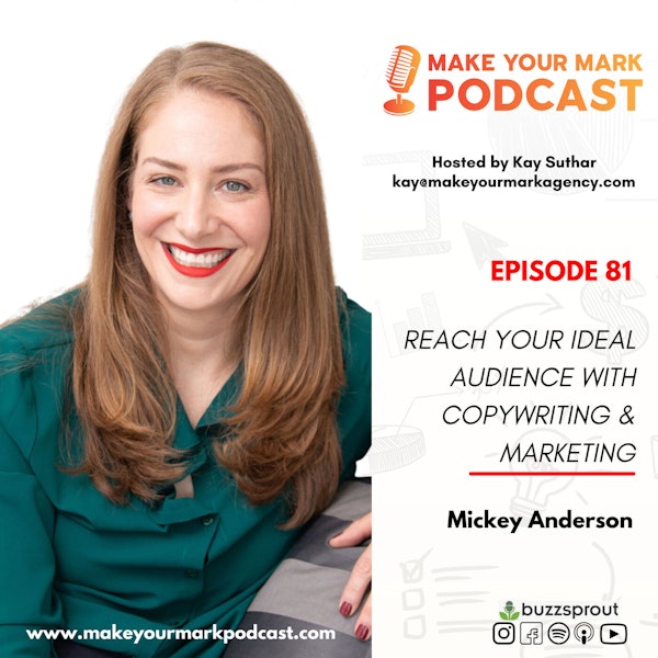 MYM 81: | Reach Your Ideal Audience with Copywriting and Marketing