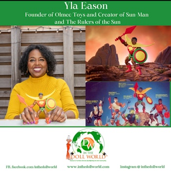 Yla Eason, creator of Sun-Man and Owner of Olmec Toys