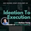 Ideation To Execution: A Conversation On How Brands Scale with Nathan Yeung, fractional CMO and Founder of Find Your Audience
