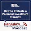 How to Evaluate a Potential Investment Property