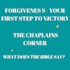 Forgiveness - Your First Step Toward Victory