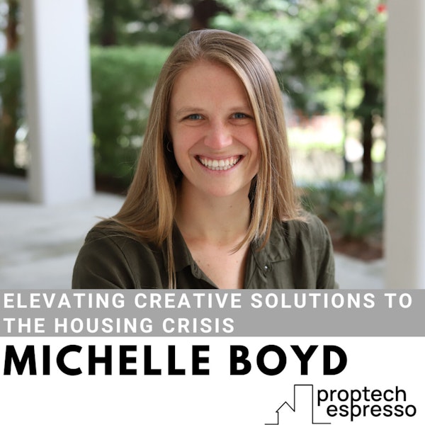 Michelle Boyd - Elevating Creative Solutions to the Housing Crisis
