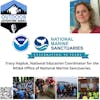 Tracy Hajduk, National Education Coordinator for the NOAA Office of National Marine Sanctuaries