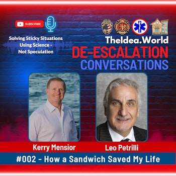 002 - How a Sandwich Saved My Life!