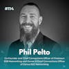 EXPERIENCE 114 | Phil Pelto, Firestorm - The Power of Network Effect & How to Build Authentic Connections