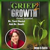 Dr. Terri Daniel- Grief Expert- Ep. 97