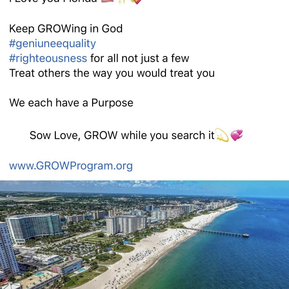 Pompano Beach, Florida & the World, GROW, for the Good Times we Rolle on