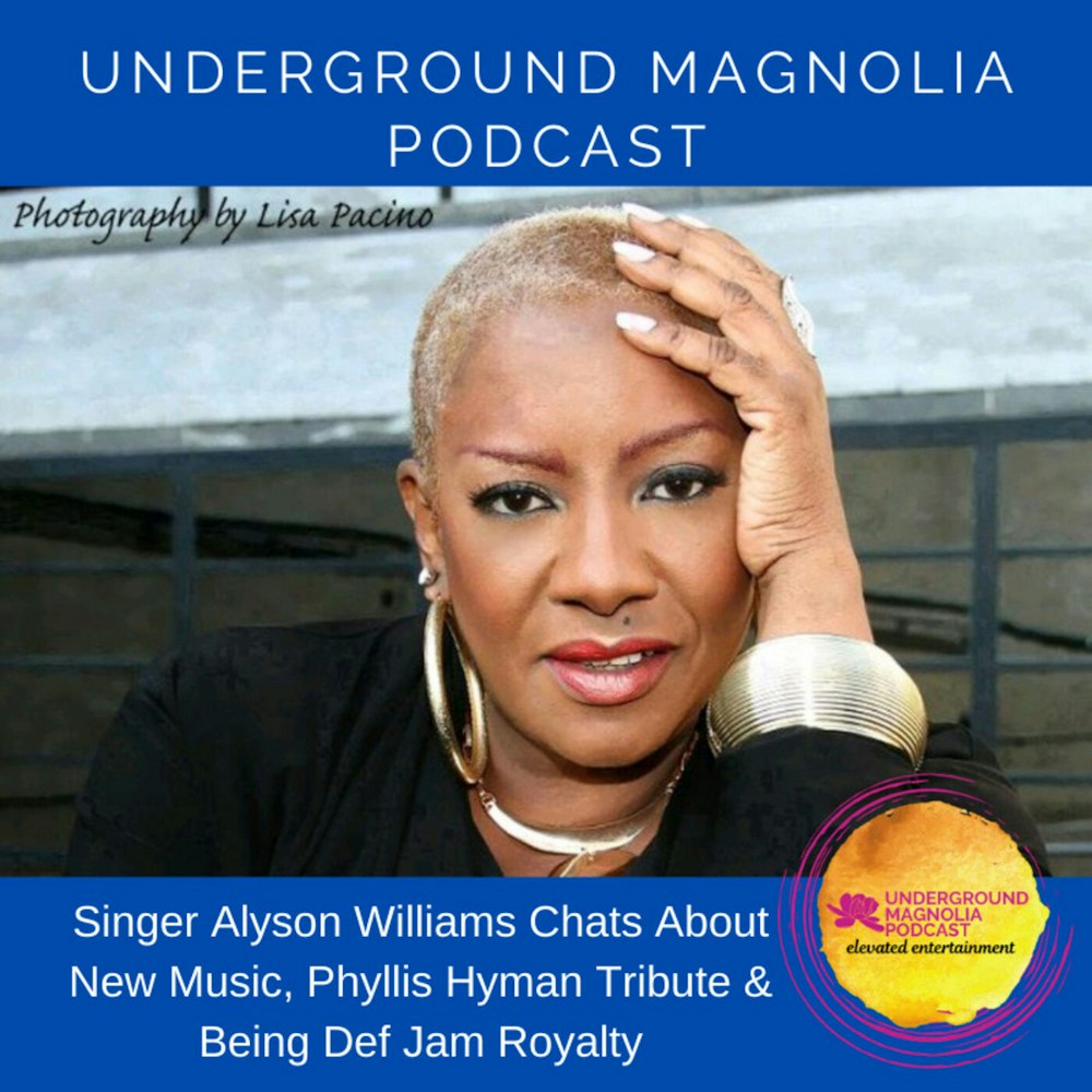 Singer Alyson Williams Chats About New Music, Phyllis Hyman Tribute & Being Def Jam Royalty
