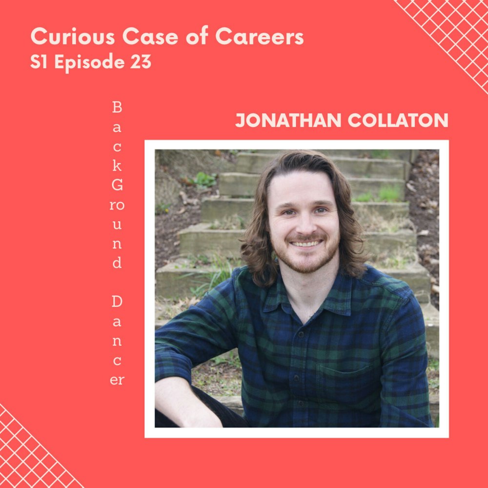 Bonus: Curious Case of Careers | Jonathan Collaton