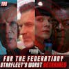 For the Federation? Starfleet's Worst Betrayals