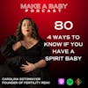 4 Ways To Know If You Have A Spirit Baby