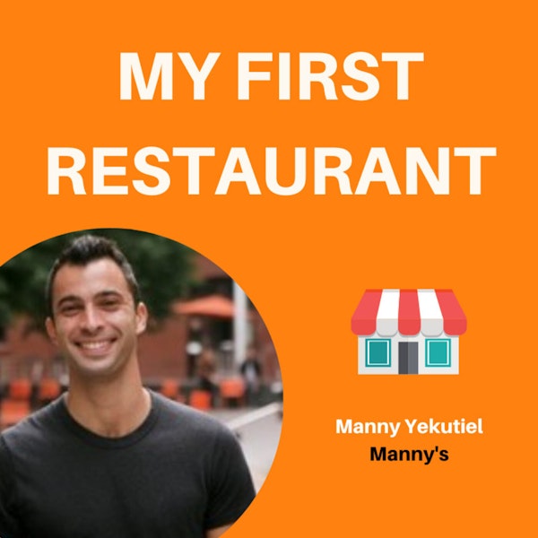 20: Creating a Civic Gathering Space | Manny Yekutiel, Manny’s
