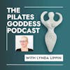 The Pilates Goddess Podcast