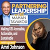 275 Making DEI Accessible, Actionable, and Sustainable with Amri Johnson | Partnering Leadership Global Thought Leader | Partnering Leadership Thought Leader