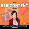 3 strategies for creating B2B content that cuts through the noise w/ Fara Rosenzweig