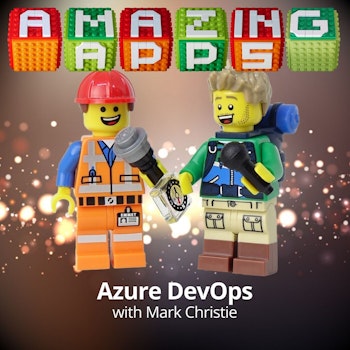 Azure DevOps with Mark Christie