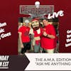 The PewterCast, Live - The AMA Edition