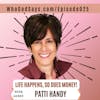 Life Happens, So Does Money w/ Patti Handy