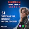 Turbocharge Your Real Estate Investing Strategies