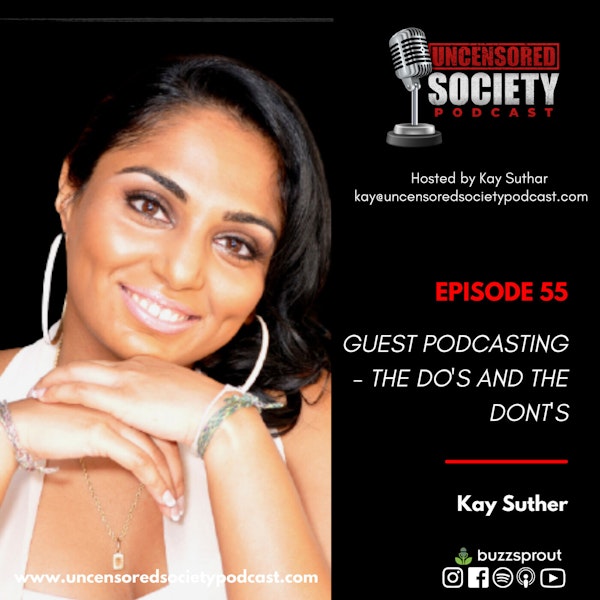 USP 055: | Guest Podcasting  - The Do’s and the Dont’s