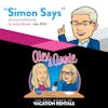 1st of the Month Bonus Episode - Simon Says: The Times They Are a Changin'