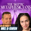 Real Stories of Unearthly Experiences with hosts of The Skeptic Metaphyiscians Podcast| Part 1