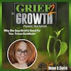 Why She Says Grief Is Good For You- with Tracee Dunblazier