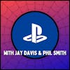 The Best PlayStation Exclusive Game of All Time! - with Jay Davis and Phil Smith
