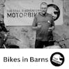 TAMP 'Bikes in Barns' Episode 1 Clive's Cow Byre
