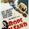 Episode 008: Rope Of Sand (1949)