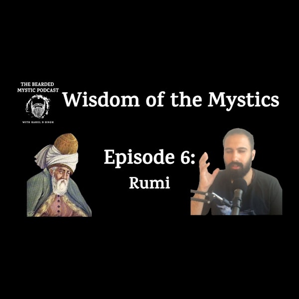 Wisdom of the Mystics: Rumi