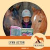 Lynn Acton - Alternatives to Dominance Based Horsemanship - S2 E12
