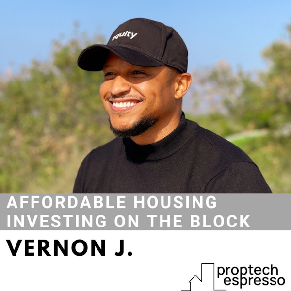 Vernon J. - Affordable Housing Investing on the Block