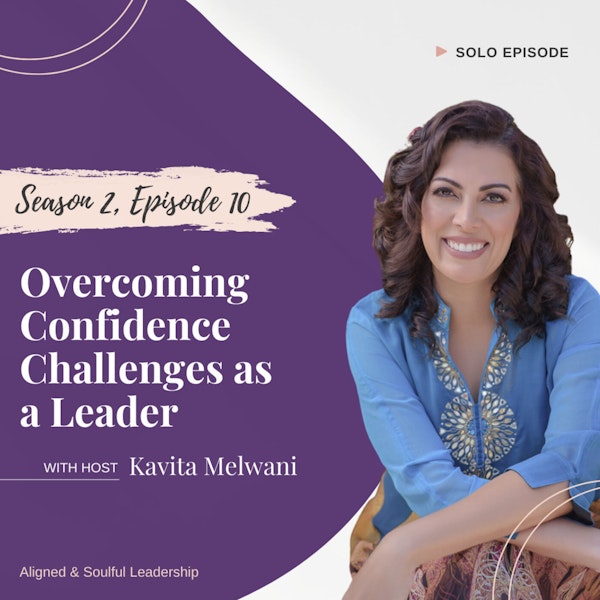 Overcoming Confidence Challenges as a Leader