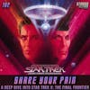 Share Your Pain | A Deep Dive Into Star Trek V: The Final Frontier