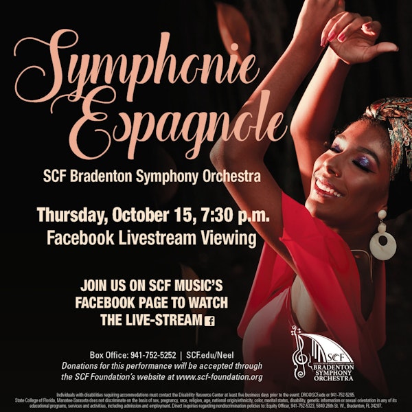 Symphonie Espagnole-Presented by the SCF Bradenton Symphony Orchestra, Thursday, October 15, 7:30 PM-Facebook Livestream
