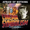 Afraid of Cinema Symbolism & The Wizard of Oz (Oh My!)