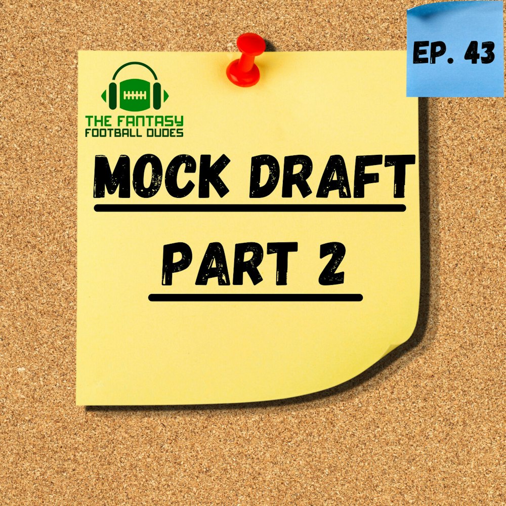 Mock Draft II