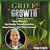 Tony Woody- Spiritually Transformative Experiences and Their Lessons- Ep. 67