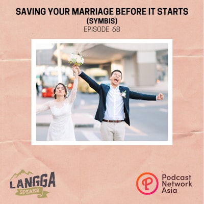 Episode image for LSP 68: Saving Your Marriage Before It Starts (SYMBIS)